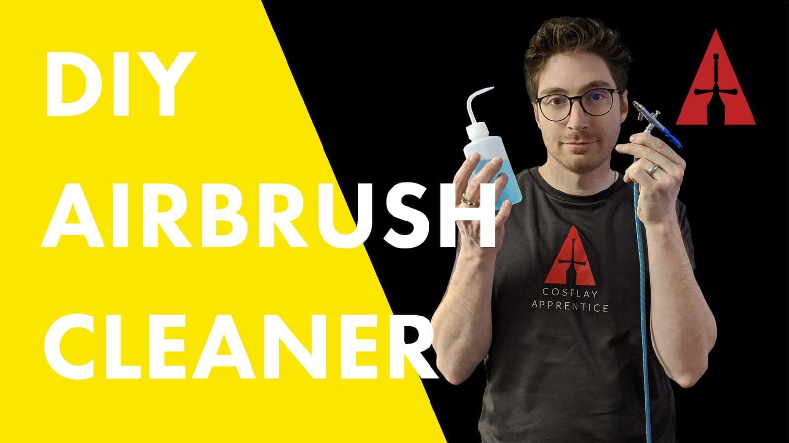 How to Make your own Airbrush Cleaner
